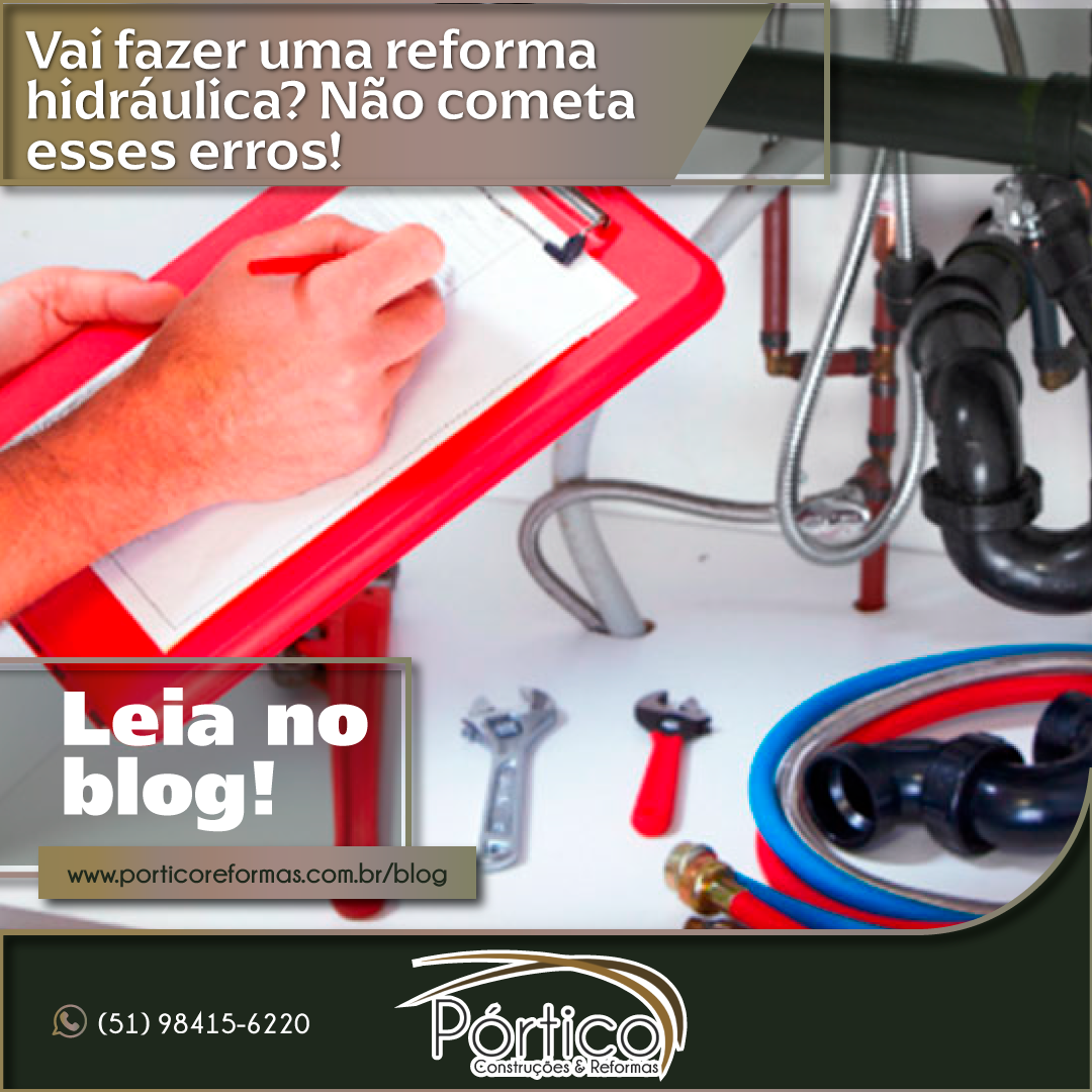 Vai fazer uma reforma hidráulica? Não cometa esses erros!